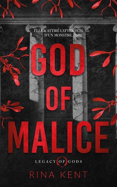 Legacy of gods. Vol. 1. God of malice
