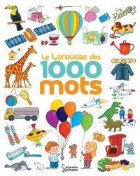 Le Larousse des 1.000 mots