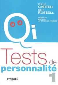 Tests de personnalité. Vol. 1