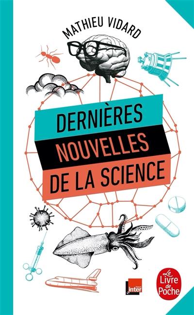Dernières nouvelles de la science Dernières nouvelles de la science
