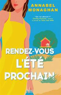 Rendez-vous l'été prochain