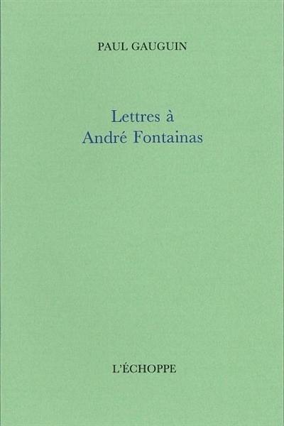 Lettres à André Fontainas