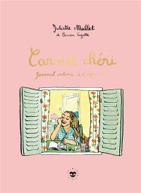 Carnet chéri. Journal intime à l'aquarelle