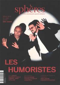 Sphères : petites communautés, grandes histoires, n° 23. Les humoristes