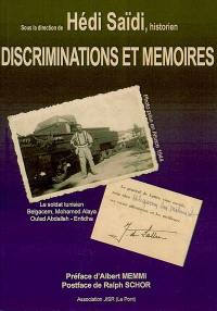 Discriminations et mémoires, quelles histoires ?