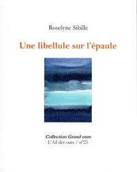 Une libellule sur l'épaule