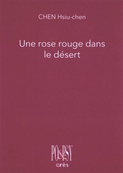 Une rose rouge dans le désert