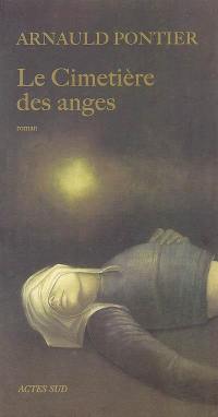 Le cimetière des anges Le cimetière des anges