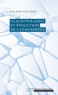 Glaces polaires et évolution de l'atmosphère