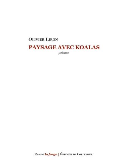 Paysage avec koalas : poèmes Paysage avec koalas : poèmes
