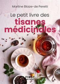 Le petit livre des tisanes médicinales