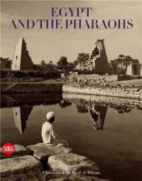 Egypt and the Pharaohs (2 volumes in a slipcase) : Pharaonic Egypt in the Archives and Libraries of the Università degli Studi di Milano