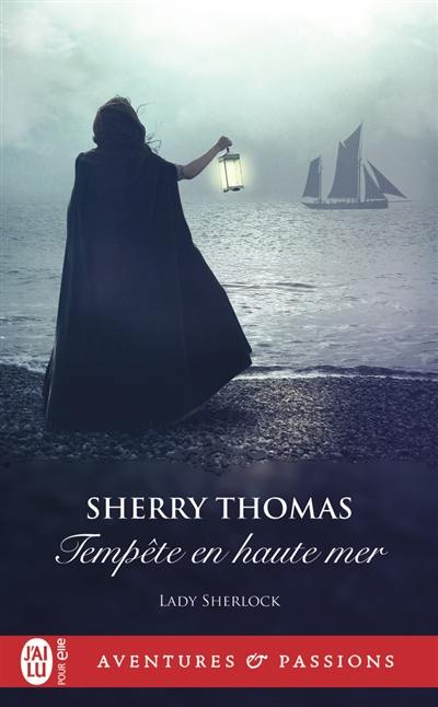 Lady Sherlock. Vol. 7. Tempête en haute mer
