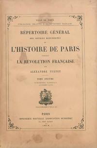 Répertoire général des sources manuscrites de l'histoire de Paris pendant la Révolution française. Vol. 11. Convention nationale (quatrième partie)