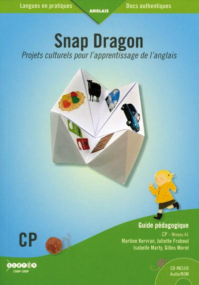 Snap dragon : projets culturels pour l'apprentissage de l'anglais : CP niveau A1 Snap dragon : projets culturels pour l'apprentissage de l'anglais : CP niveau A1