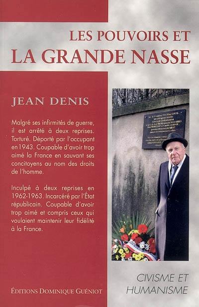 Les pouvoirs et la grande nasse Les pouvoirs et la grande nasse