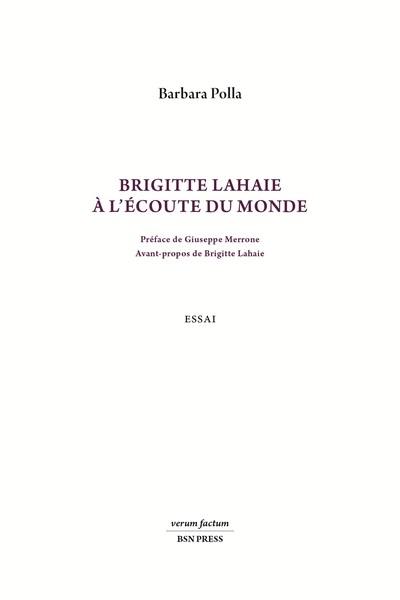 Brigitte Lahaie à l'écoute du monde : essai