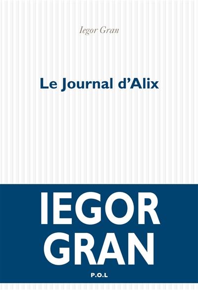 Le journal d'Alix Le journal d'Alix