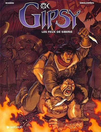 Gipsy. Vol. 2. Les feux de Sibérie Gipsy. Vol. 2. Les feux de Sibérie