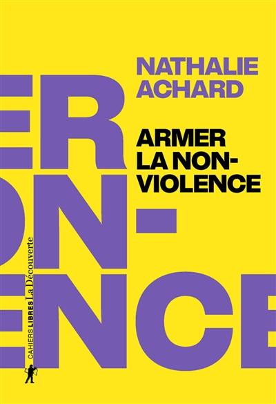 Armer la non-violence