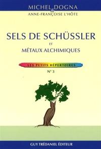 Sels de Schüssler et métaux alchimiques