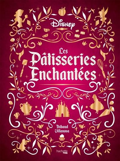 Les pâtisseries enchantées Les pâtisseries enchantées