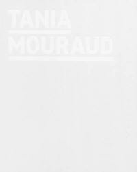 Tania Mouraud