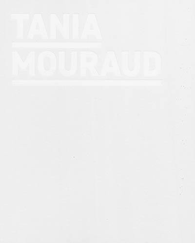 Tania Mouraud
