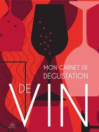 Mon journal de dégustation des vins