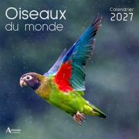 Oiseaux du monde : calendrier 2027