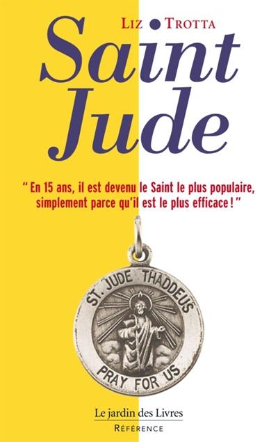 Saint Jude, le patron des prières impossibles