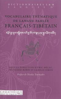Vocabulaire thématique de langue parlée français-tibétain
