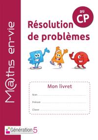 M@ths en-vie, résolution de problèmes au CP : mon livret