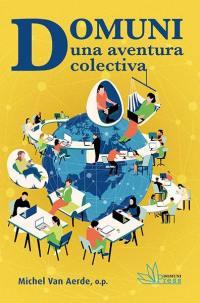 Domuni : una aventura colectiva : 1998-2023