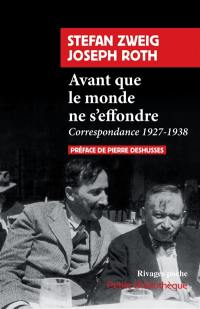 Avant que le monde ne s'effondre : correspondance 1927-1938