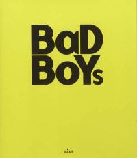 Bad boys