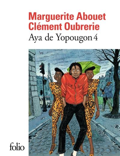 Aya de Yopougon. Vol. 4 Aya de Yopougon. Vol. 4