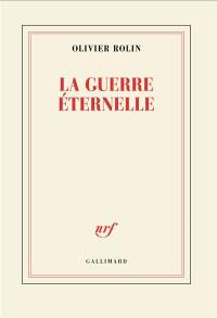 La guerre éternelle