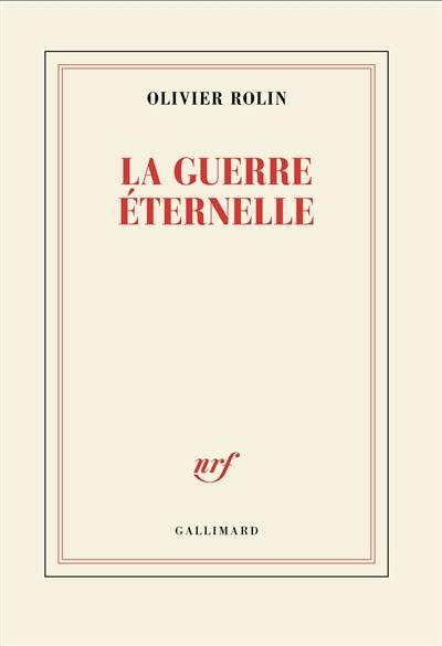 La guerre éternelle