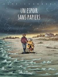 Un espoir sans papiers