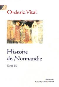 Histoire de Normandie. Vol. 9