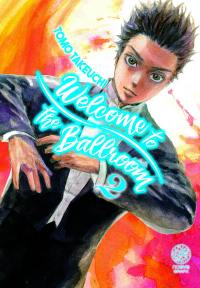 Welcome to the ballroom. Vol. 2
