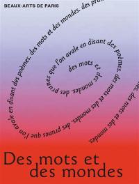 Des mots et des mondes