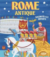 Rome antique racontée aux enfants