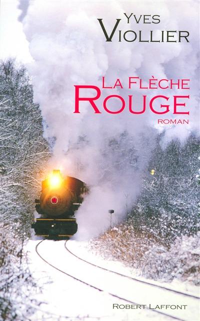 La flèche rouge La flèche rouge