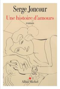 Une histoire d'amours