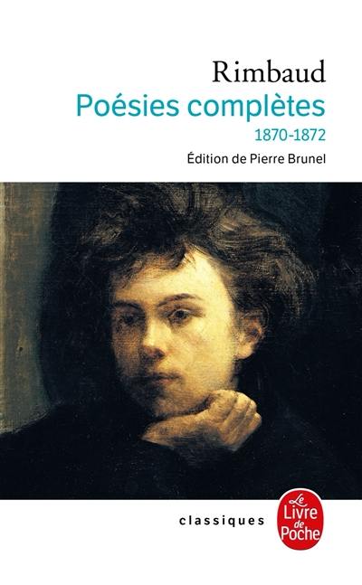 Poésies complètes : 1870-1872 Poésies complètes : 1870-1872
