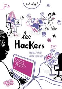 Qui sont les hackers ?