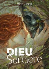 Dieu & sorcière