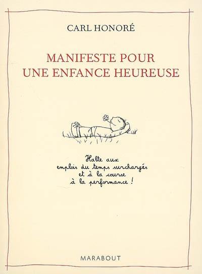 Manifeste pour une enfance heureuse : halte aux emplois du temps surchargés et à la course à la performance ! Manifeste pour une enfance heureuse : halte aux emplois du temps surchargés et à la course à la performance !